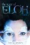 [Complete Saga 01] • The Song of Eloh Saga